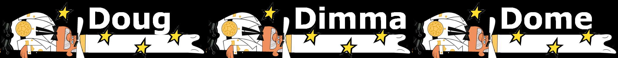 Doug Dimmadome Name