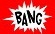 Bang